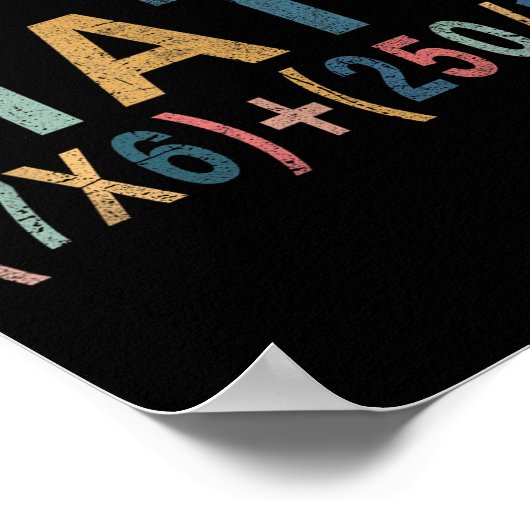 Math Meme Funny Gift For Teacher, Student Men Wome Poster (Ecke)