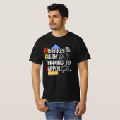Math. Mistakes Allow Thinking To Happen T-Shirt (Vorne ganz)