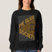 Math Nerd Geek Pi Day Mathematician Pie Slice Soc Sweatshirt (Vorderseite)