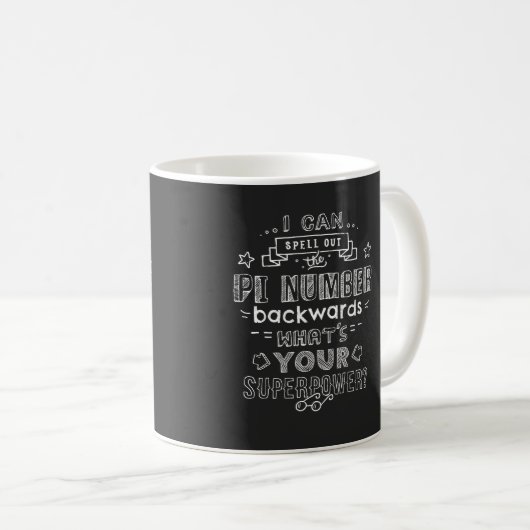 Math Nerd Superpower Pi Number Funny Kaffeetasse (VorderseiteRechts)