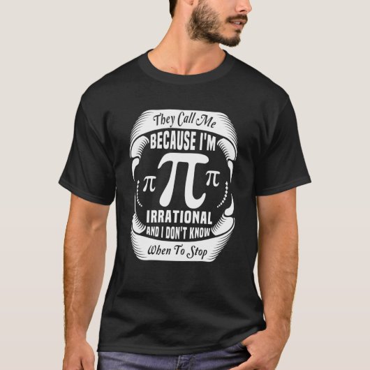 Math Pi Symbol They Call Me Pi Symbol Pi Day Cute T-Shirt (Vorderseite)