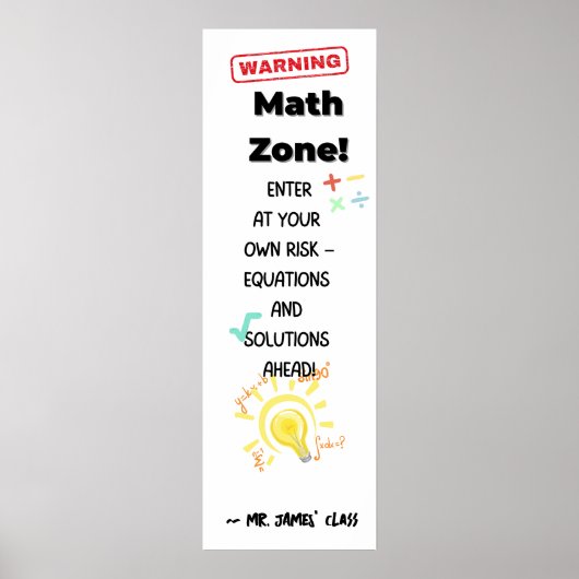 Math Quote Poster Warnung: Math Zone Class Decke (Vorne)