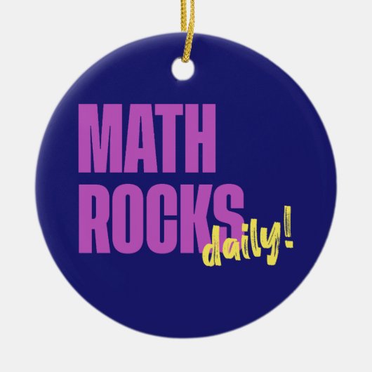 Math Rocks Daily Keramik Ornament (Vorne)