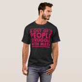 Math saying student Funny Funny ranch mustang T-Shirt (Vorne ganz)