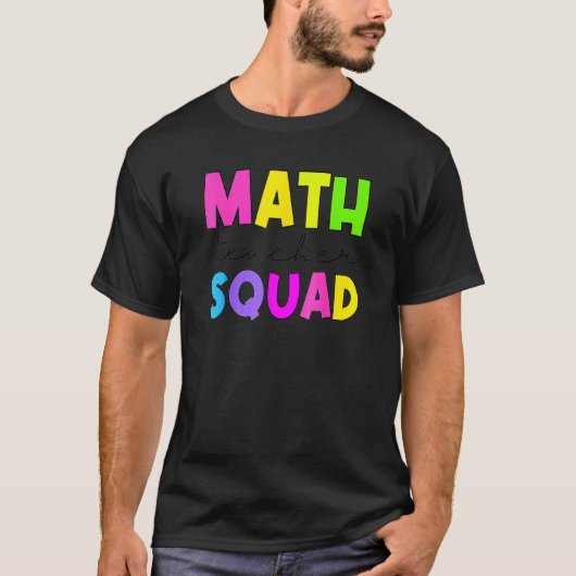 Math Squad Teacher Wertschätzung T-Shirt (Vorderseite)