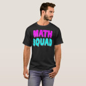 Math Squad Tee Teacher Appreciation Gift best fri (Vorne ganz)