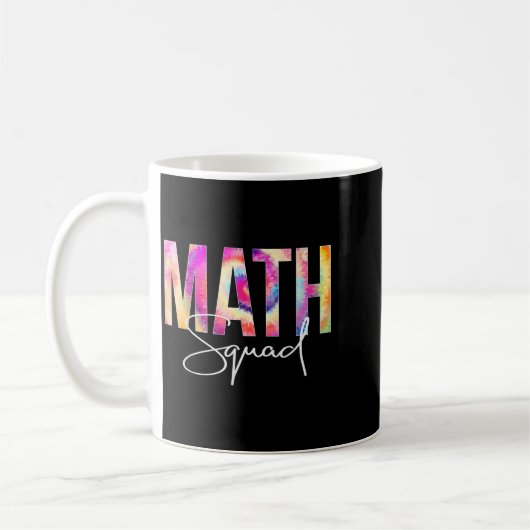 Math Squad Tie Dye Back To School Women Appreciati Kaffeetasse (Links)