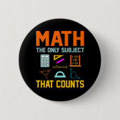 Math Subject zählt Mathematiatic Math Teacher Button (Vorderseite)