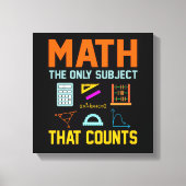 Math Subject zählt Mathematiatic Math Teacher Leinwanddruck (Vorderseite)