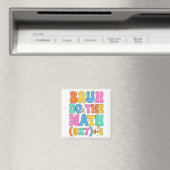 Math Teacher 67 Meme Funny Mathematics Bruh Do The Magnet (In Situ (Geschirrspüler))