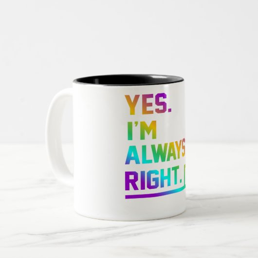Math Teacher Always Right Mathematics Maths Zweifarbige Tasse (Vorderseite Links)