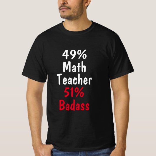Math Teacher Badass T-Shirt (Vorderseite)