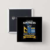 Math Teacher berechnet Kindness Button (Vorne & Hinten)