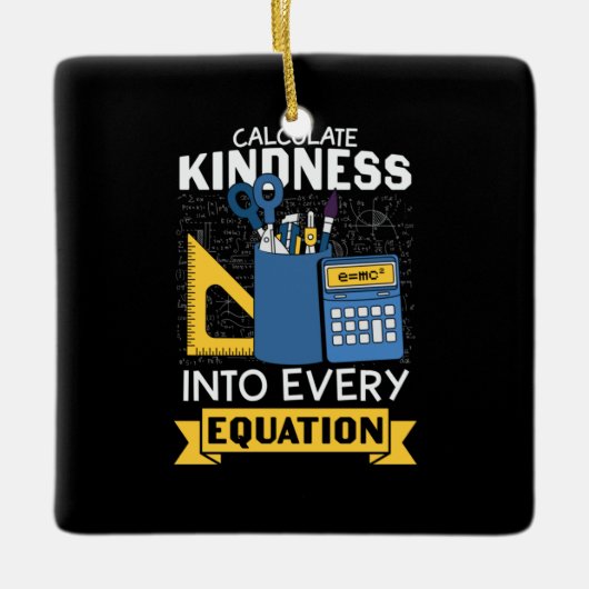 Math Teacher berechnet Kindness Keramikornament (Vorderseite)
