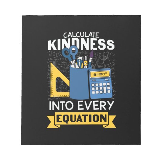 Math Teacher berechnet Kindness Notizblock (Vorderseite)