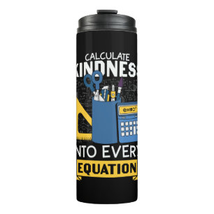 Math Teacher berechnet Kindness Thermosbecher