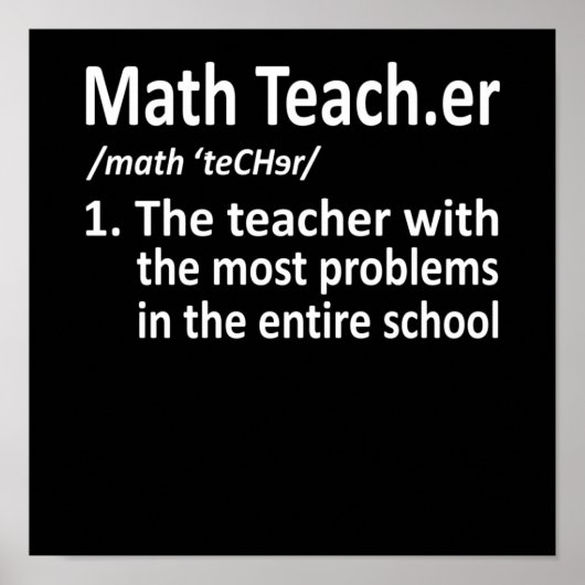 Math Teacher Definition Mathematics Maths Student Poster (Vorne)