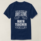 Math Teacher Funny Gift Design 2 T-Shirt (Design vorne)