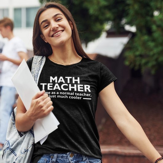 Math Teacher Funny Math T-Shirt