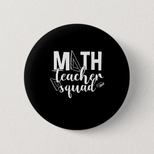 Math Teacher Math Teacher Squad Button