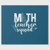 Math Teacher Math Teacher Squad Geschenkpapier (Flach)