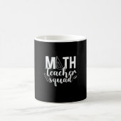Math Teacher Math Teacher Squad Kaffeetasse (Mittel)