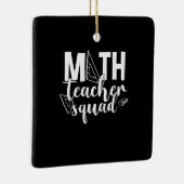 Math Teacher Math Teacher Squad Keramikornament (Rechts)