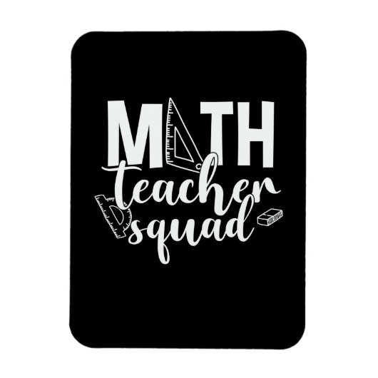 Math Teacher Math Teacher Squad Magnet (Vertikal)