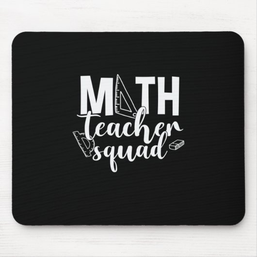 Math Teacher Math Teacher Squad Mousepad (Vorne)