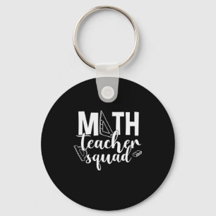 Math Teacher Math Teacher Squad Schlüsselanhänger