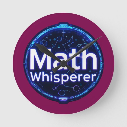 Math Teacher Math Whisperer Runde Wanduhr (Vorderseite)
