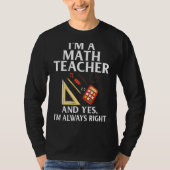Math Teacher Mathematiatic Quote Math Formel 1 T-Shirt (Vorderseite)