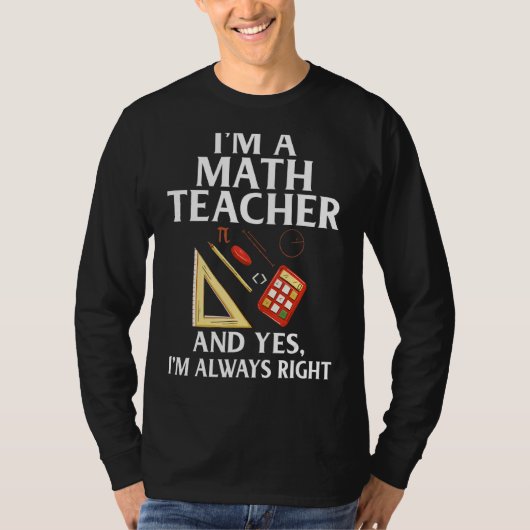 Math Teacher Mathematiatic Quote Math Formel 1 T-Shirt (Vorderseite)