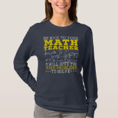 Math Teacher Mathematician Mathematics School T-Shirt (Vorderseite)