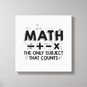 Math Teacher | Mathematik Mathematiker Geschenke Leinwanddruck (Vorderseite)