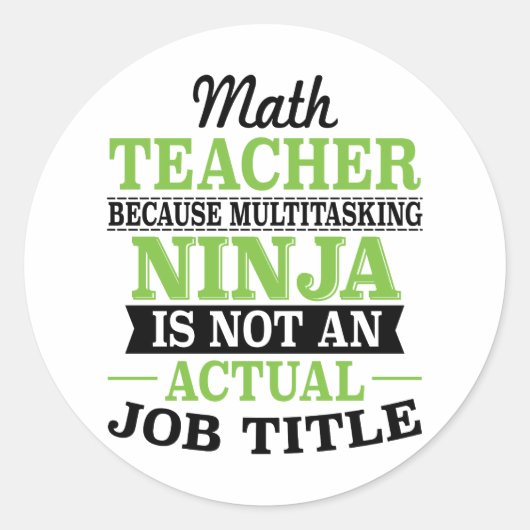 Math Teacher Multitasking Ninja kein Titel Runder Aufkleber (Vorderseite)