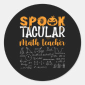 Math Teacher Scary Math Lover Mathematics Hallowee Runder Aufkleber (Vorderseite)