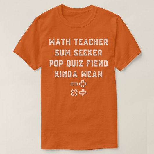 Math Teacher Sum Seeker Mind Evolver Problem lösen T-Shirt (Design vorne)