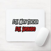 Math Teacher / Superheld Mousepad (Mit Mouse)