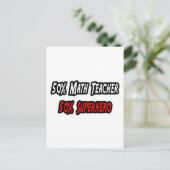 Math Teacher / Superheld Postkarte (Stehend Vorderseite)
