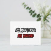 Math Teacher / Superheld Postkarte (Stehend Vorderseite)