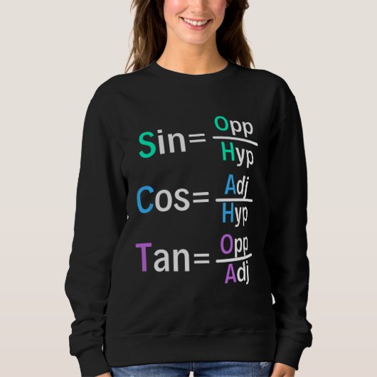 Math Teacher Trigonometry SOH CAH TOA Geometry Sweatshirt (Vorderseite)