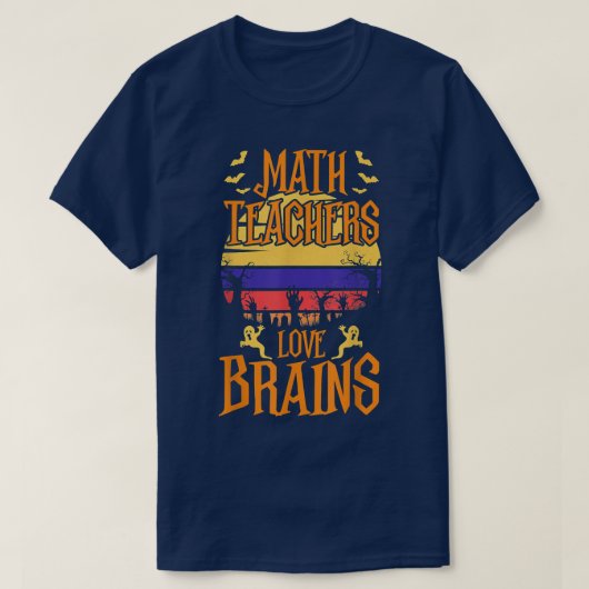 Math Teachers Love Brain Halloween Teacher Costume T-Shirt (Design vorne)