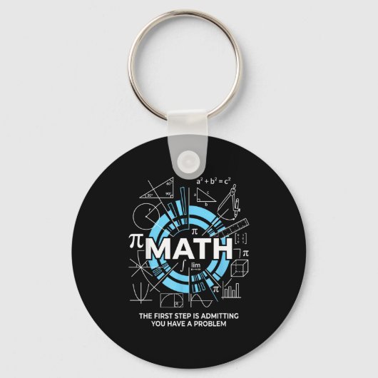Math The First Step Is Admitting You Have A Proble Schlüsselanhänger (Vorderseite)
