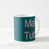 Math Tutor Extraordinaire Kaffeetasse (VorderseiteRechts)