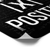 Math X Bleibe Positive Teacher Nerd Student Formel Poster (Ecke)