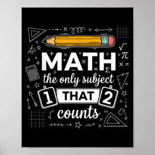 Mathe das einzige Fach, das zählt Lustiger Mathe-L Poster