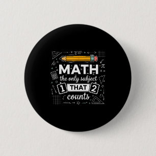 Mathe Das Einzige Fach Das Zählt Lustiger Mathe-Le Button