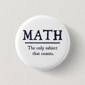 Mathe das einzige Thema, das zählt Button (Vorderseite)