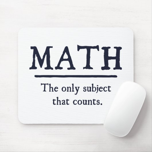 Mathe das einzige Thema, das zählt Mousepad (Mit Mouse)